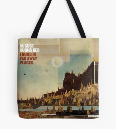 Found In Far Away Places Tote Bag Official August Burns Red Merch